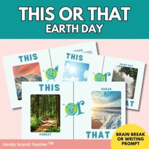Active Earth Day Game | This or That Brain Break, Writing Prompts, Substitute