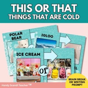 This or That | Movement, Brain Breaks, Sub Plans, Writing Prompts, and Fun